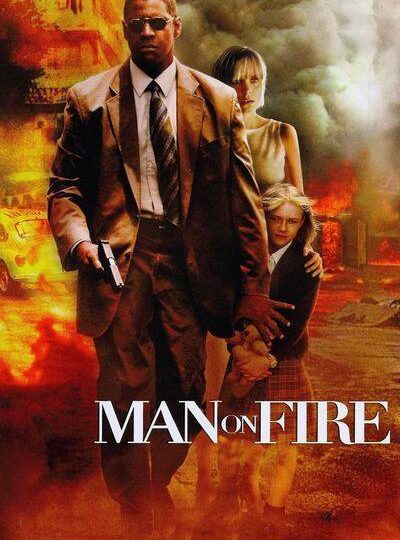 Man on Fire (2004): An Emotional Journey of Revenge