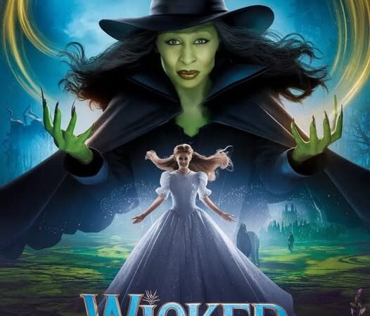 Wicked: Part Two (2025) – The Epic Continuation of Elphaba and Glinda’s Journey