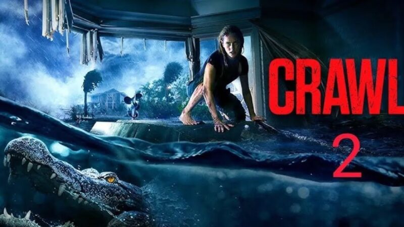 Crawl 2 (2025): The Next Thrilling Chapter of Survival Horror