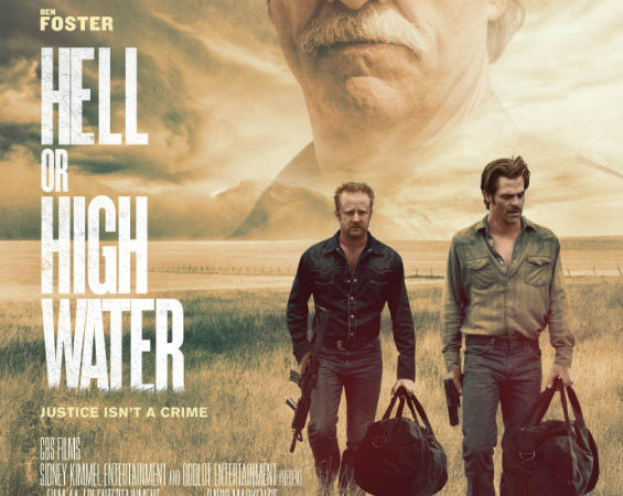 Hell or High Water (2016) – A Tense and Gripping Modern Western